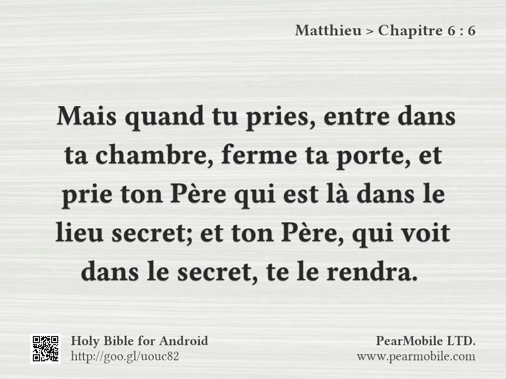 Matthieu, Chapitre 6:6